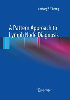 Paperback A Pattern Approach to Lymph Node Diagnosis Book