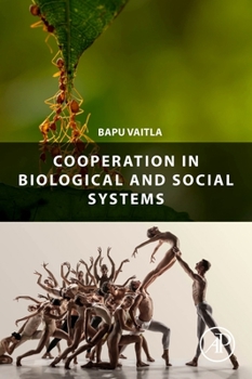 Paperback Cooperation in Biological and Social Systems Book