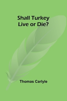 Paperback Shall Turkey Live or Die? Book
