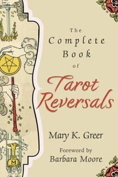 Paperback The Complete Book of Tarot Reversals Book