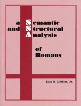 Paperback A Semantic and Structural Analysis of Romans Book