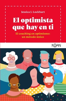 Paperback Optimista Que Hay En Ti, El [Spanish] Book