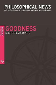 Paperback Philosophical News N.13: Goodness Book