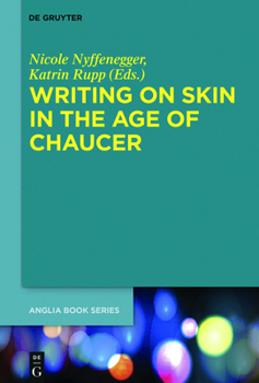 Paperback Writing on Skin in the Age of Chaucer Book