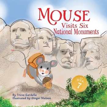 Paperback Mouse Visits Six National Monuments Book