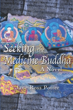 Paperback Seeking the Medicine Buddha Book