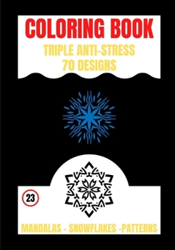 Paperback Coloring Book: Triple Anti Stress Book