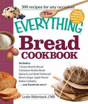 Paperback The Everything Bread Cookbook Book
