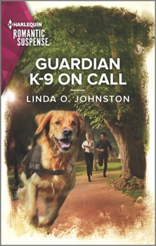 Guardian K-9 on Call - Book #2 of the Shelter of Secrets