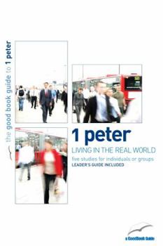Paperback 1 Peter: Living in the Real World Book