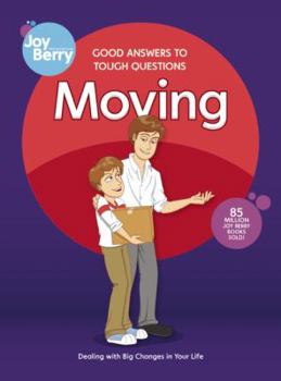Paperback Good Answers to Tough Questions: Moving Book