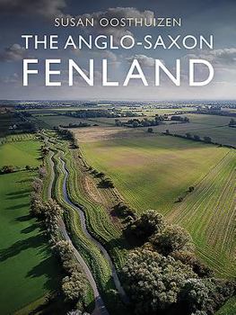 Paperback The Anglo-Saxon Fenland Book