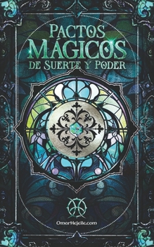 Paperback Pactos Mágicos de Suerte y Poder [Spanish] Book