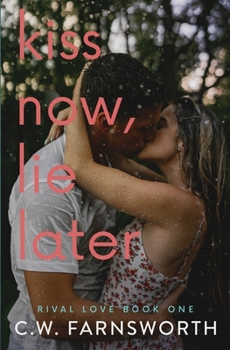 Kiss Now, Lie Later: Alternate Cover