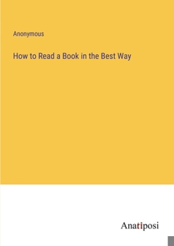 Paperback How to Read a Book in the Best Way Book