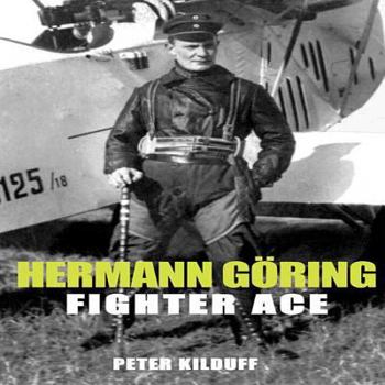 Hardcover Herman Goring Fighter Ace Book