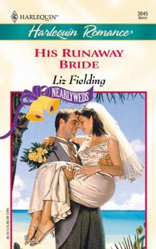 His Runaway Bride - Book #2 of the Nearlyweds