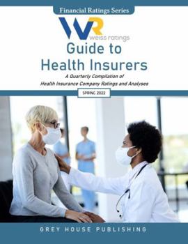 Paperback Weiss Ratings Guide to Health Insurers, Spring 2022: 0 Book