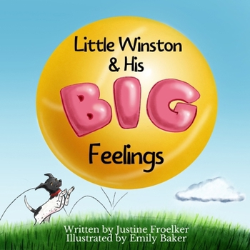 Paperback Little Winston & His Big Feelings Book