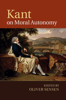 Paperback Kant on Moral Autonomy Book