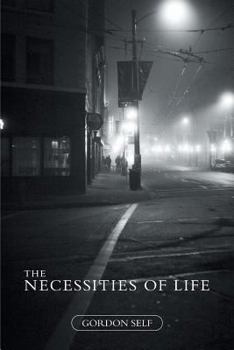 Paperback The Necessities of Life Book