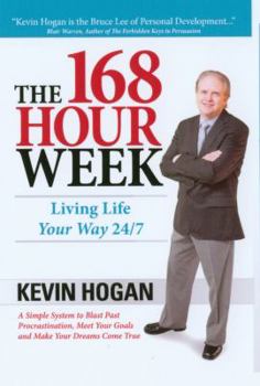 Hardcover The 168 Hour Week: Living Life Your Way 24-7 Book