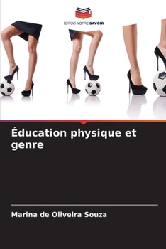 Paperback Éducation physique et genre [French] Book
