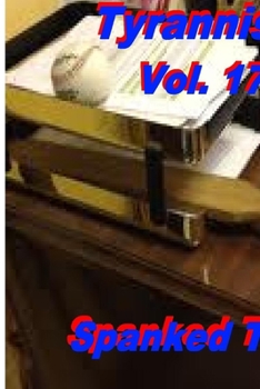 Paperback Sic Semper Tyrannis !, Volume 17 Book