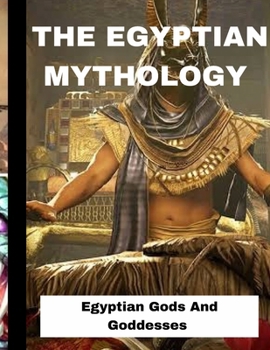 Paperback Egyptian Mythology: Egyptian gods and goddesses Book