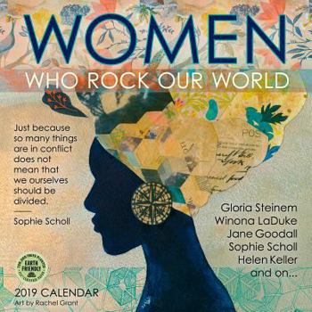 Women Who Rock Our World 2019 Wall Calendar: Art by Rachel Grant
