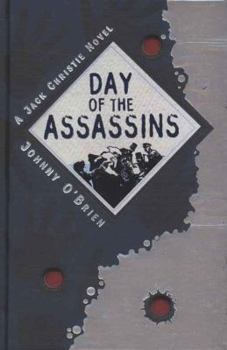 Hardcover Day of the Assassins. Johnny O'Brien Book