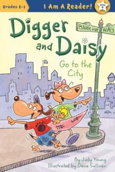 Hardcover Digger and Daisy Go to the City Book
