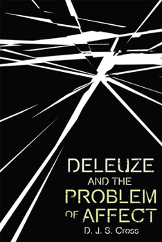 Paperback Deleuze and the Problem of Affect Book