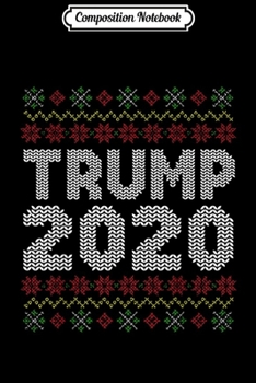 Composition Notebook: Trump 2020 Funny Conservative Republican Journal/Notebook Blank Lined Ruled 6x9 100 Pages