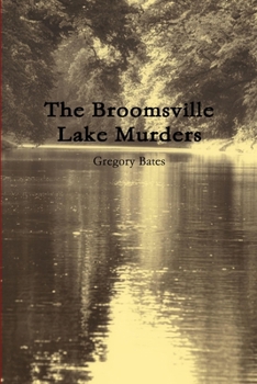 Paperback The Broomsville Lake Murders Book