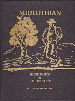 Hardcover Midlothian: Highlights of its history Book