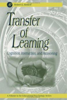 Hardcover Transfer of Learning: Cognition and Instruction Volume . Book