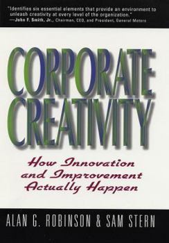Paperback Corporate Creativity: How Innovation & Improvement Actually Happen Book