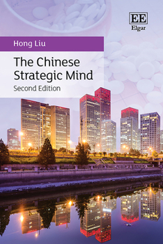 Hardcover The Chinese Strategic Mind: Second Edition Book