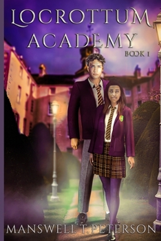 Paperback Locrottum Academy: Book One Book