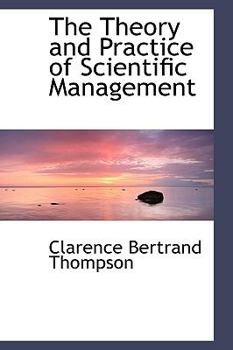 Paperback The Theory and Practice of Scientific Management Book