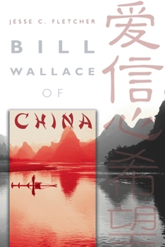 Paperback Bill Wallace of China Book