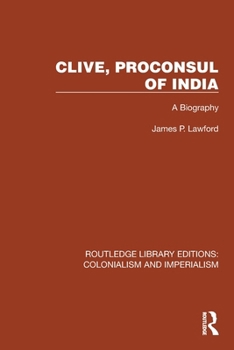 Paperback Clive, Proconsul of India: A Biography Book