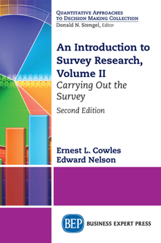 Paperback An Introduction to Survey Research, Volume II: Carrying Out the Survey Book