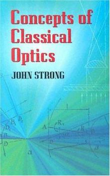 Paperback Concepts of Classical Optics Book