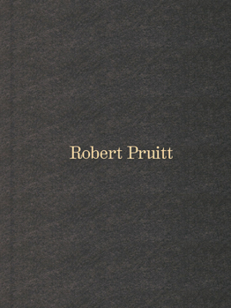 Hardcover Robert Pruitt Book