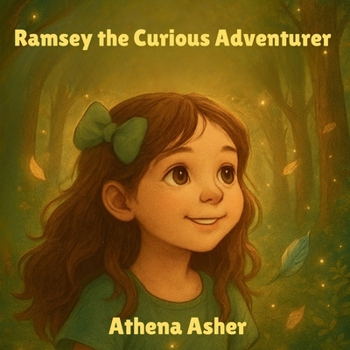 Paperback Ramsey the Curious Adventurer: Journey Into the Whispering Woods Book