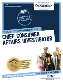 Paperback Chief Consumer Affairs Investigator (C-2378): Passbooks Study Guide Volume 2378 Book