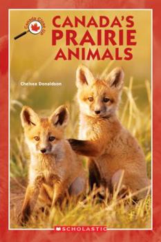 Paperback Canada Close Up: Canada's Prairie Animals Book