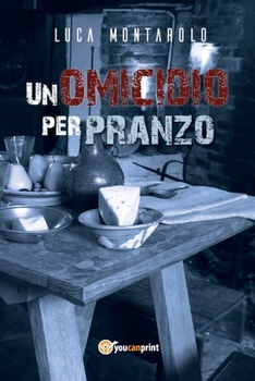 Paperback Un omicidio per pranzo [Italian] Book